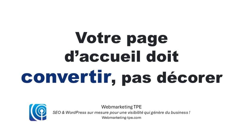 Optimiser la page d’accueil TPE PME pour convertir les visiteurs en clients.